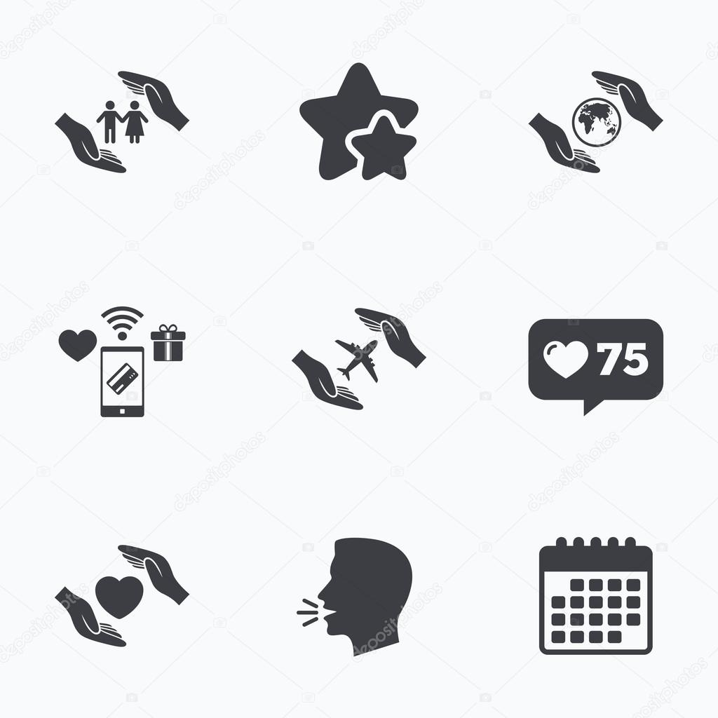 Hands insurance icons. Human life insurance symbols. Heart health sign. Travel flight symbol. Save world planet. Flat talking head, calendar icons. Stars, like counter icons. Vector