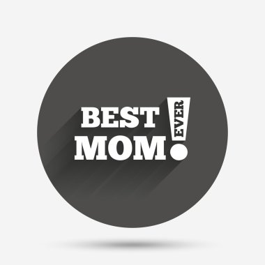 En iyi anne hiç oturum simgesi.  