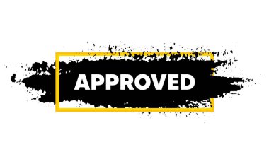 Onaylanmış mesaj. Kutu çerçevesinde fırça darbesi. Giriş izni tabelası. Kabul edilen belge sembolü. Boya fırçası mürekkep sıçrama pankartı. Onaylanmış rozet şekli. Grunge siyah suluboya pankartı. Vektör
