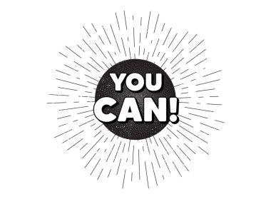 Motivasyon mesajı gönderebilirsin. Klasik yıldız patlaması pankartı. Motivasyon sloganı. İlham verici bir ifade. Işıltılı hippi güneşi. Eski tip yıldız patlaması elementi. Güneş ışınları kabarcığı. Pankart yapabilirsin. Vektör