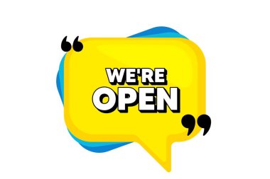 Açığız. Tırnak içinde sarı konuşma balonu pankartı. Yeni iş ilanı. Hoş geldin reklam sembolü. Düşünce balonu şeklinde. Konuşma baloncuğunu aç. Vektör