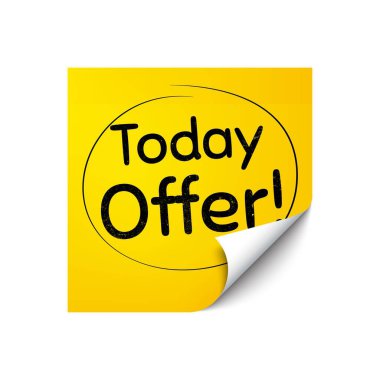 Bugünün sembolü. Üzerinde teklif mesajı olan bir etiket. Özel satış fiyatı tabelası. Reklam indirimleri sembolü. Sarı etiket pankartı. Bugün rozet şeklini ver. Not bıraktım. Vektör