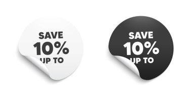 % 10 'a kadar tasarruf et. Üzerinde mesaj olan yuvarlak çıkartma. İndirim indirimi fiyat tabelası. Özel teklif sembolü. Çember çıkartma afişi. İndirimli rozet şekli. Yapıştırıcı kağıt pankart. Vektör