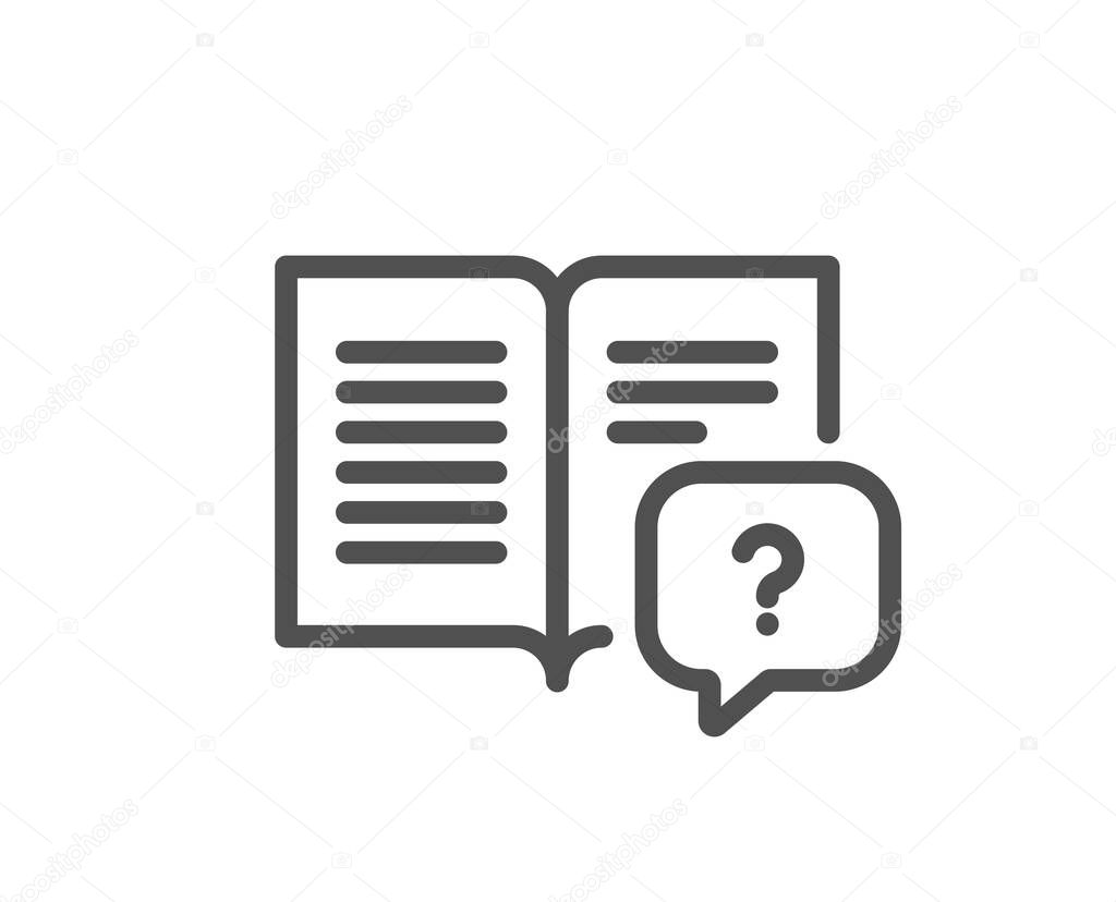 Instruction manual line icon. Help book sign. Question faq symbol. Quality design element. Linear style instruction manual icon. Editable stroke. Vector