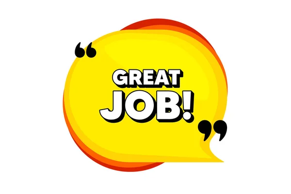 Great Job Symbol Yellow Speech Bubble Banner Quotes Recruitment Agency — Stock Vector