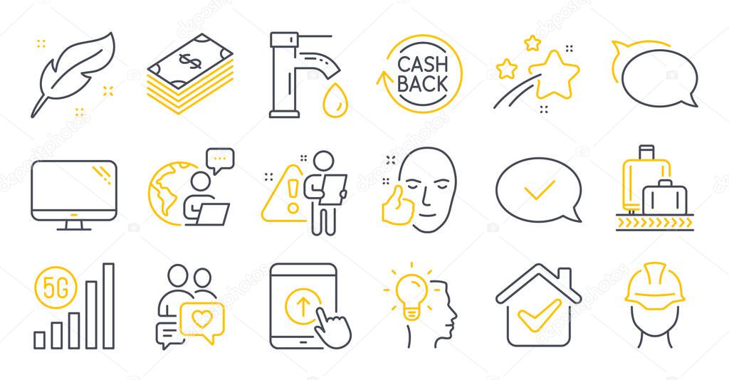 Set of line icons, such as Feather, Computer, Tap water symbols. Idea, Dating chat, Dollar signs. Swipe up, Baggage reclaim, Talk bubble. Cashback, Approved message, Foreman. Healthy face. Vector