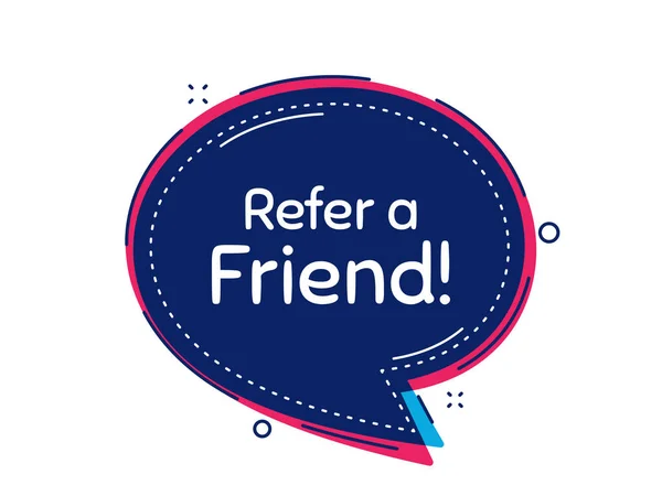 Refer Friend Symbol Thought Bubble Vector Banner Referral Program Sign — Stock Vector
