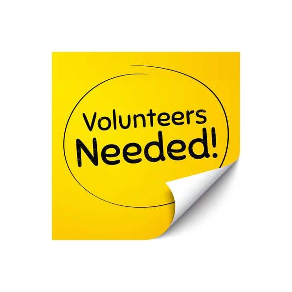 Volunteers Needed Sticker Note Offer Message Volunteering Service Sign Charity — Stock Vector
