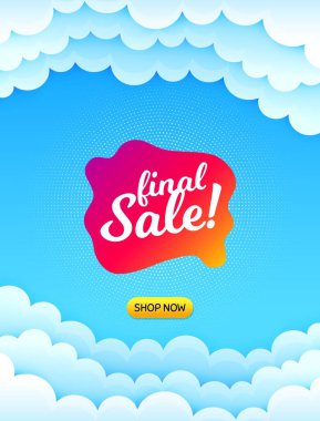 Son satış afişi. Mesaj içeren bulutlu gökyüzü arkaplanı. İndirimli çıkartma şekli. Kupon ikonu. En iyi reklam kuponu bulut afişi. Son satış rozeti şekli. Mavi gökyüzü arka planı. Vektör