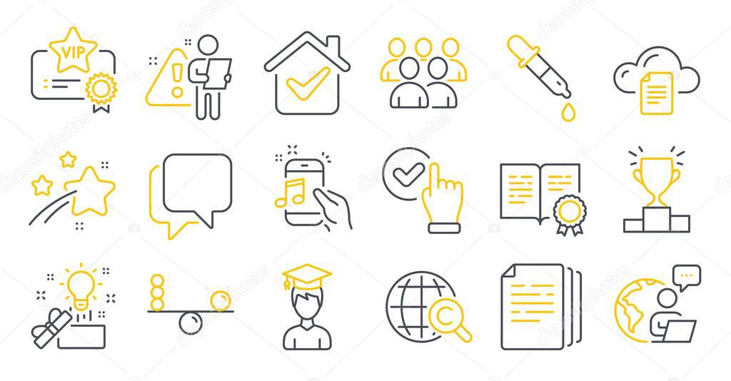 Set of Education icons, such as Music phone, Balance, Creative idea symbols. Vip certificate, Talk bubble, Certificate signs. Student, Copy documents, Group. Chemistry pipette, Checkbox. Vector