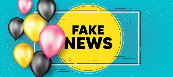 Fake News Text Luftballons Rahmen Werbebanner Ein Medienzeitungen Unterzeichnen Tägliche — Stockvektor