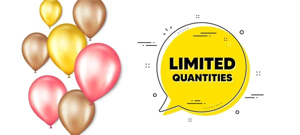 Texte Quantités Limitées Ballons Bannière Promotion Avec Bulle Chat Panneau — Image vectorielle