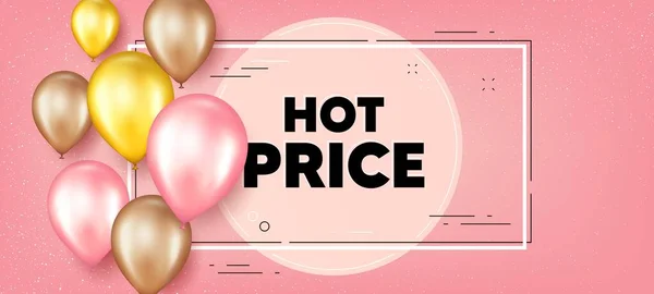 Texte Hot Price Ballons Cadre Bannière Promotion Offre Spéciale Panneau — Image vectorielle