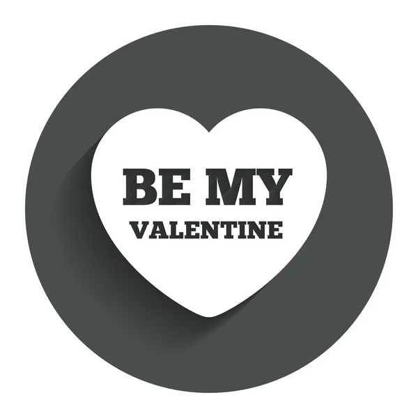 Be my Valentine sign icon. Heart Love symbol. — Stock Vector