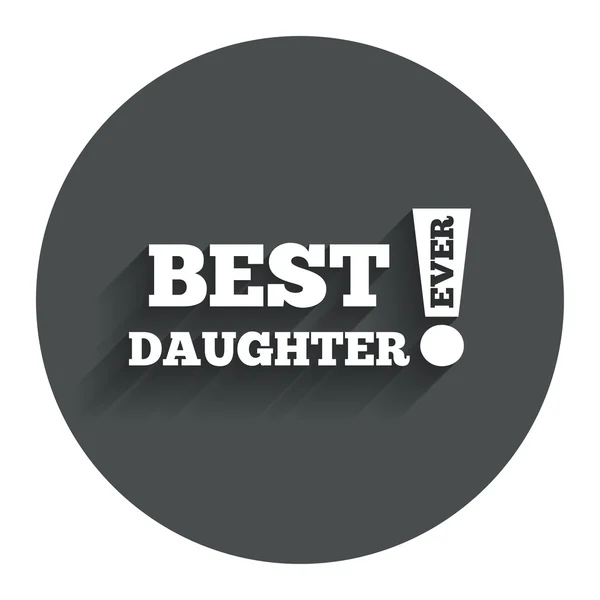 Best daughter ever sign icon. Award symbol. — Stock Vector