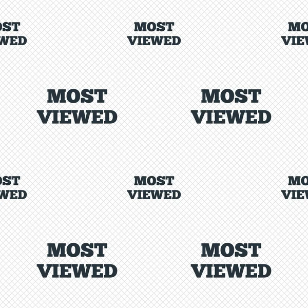 Mest visade tecken på ikonen. mest sedda symbol. — Stock vektor