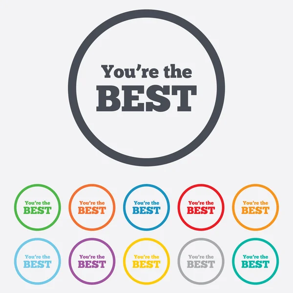 Tu es la meilleure icône. Symbole client . — Image vectorielle