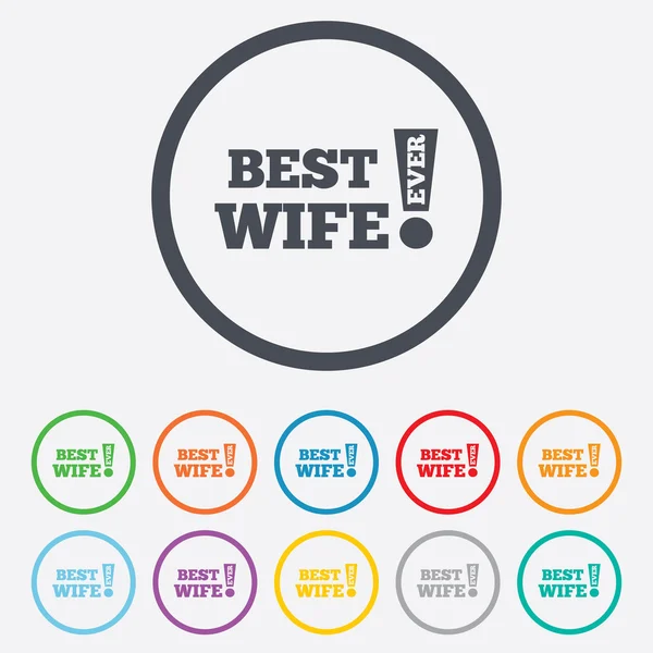 Best wife ever sign icon. Award symbol. — Stock Vector