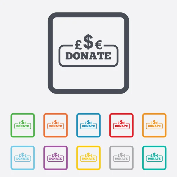 Donate sign icon. Multicurrency symbol. — Stock Vector