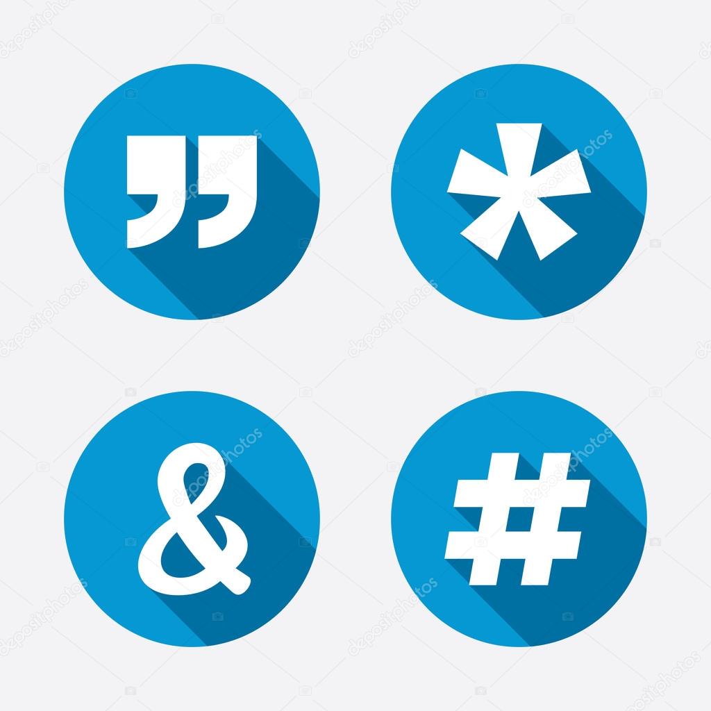 Quote, asterisk footnote icons. Hashtag social media and ampersand symbols. Programming logical operator AND sign. Circle concept web buttons. Vector