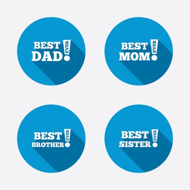 En iyi anne ve baba, kardeşi ve kız kardeşi.