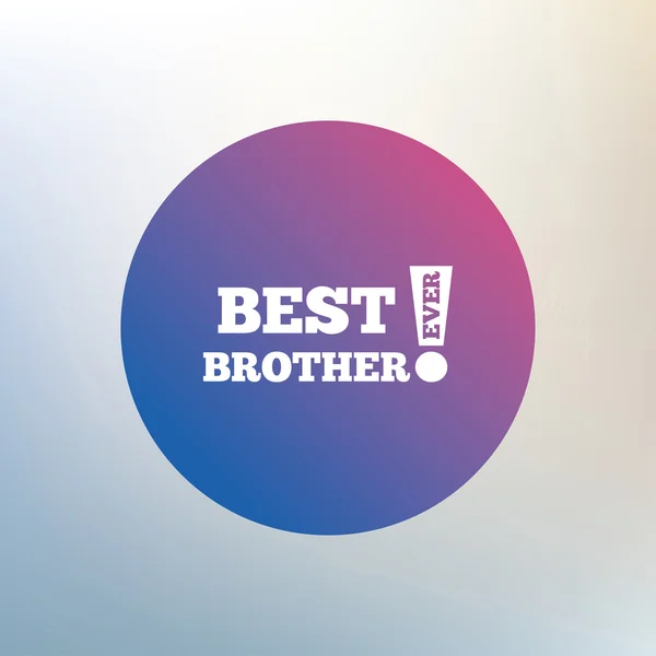 Best brother ever sign icon. — Stock Vector