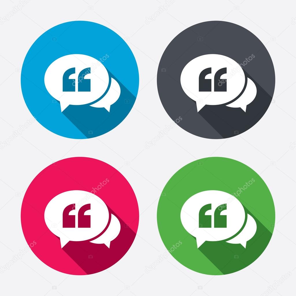 Chat Quote sign icon. Quotation mark symbol. Double quotes at the beginning of words. Circle buttons with long shadow. Vector