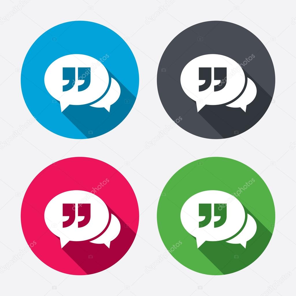 Chat Quote sign icon. Quotation mark symbol. Double quotes at the end of words. Circle buttons with long shadow. Vector