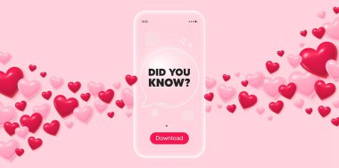 Cam cep telefonundan anlar mıydın? 3D kalpler pembe arka plan. Etiketi biliyor muydun? Özel teklif işareti. İlginç gerçekler sembolü. Şeffaf konuşma balonu afişi. Uçan kalpler. Vektör