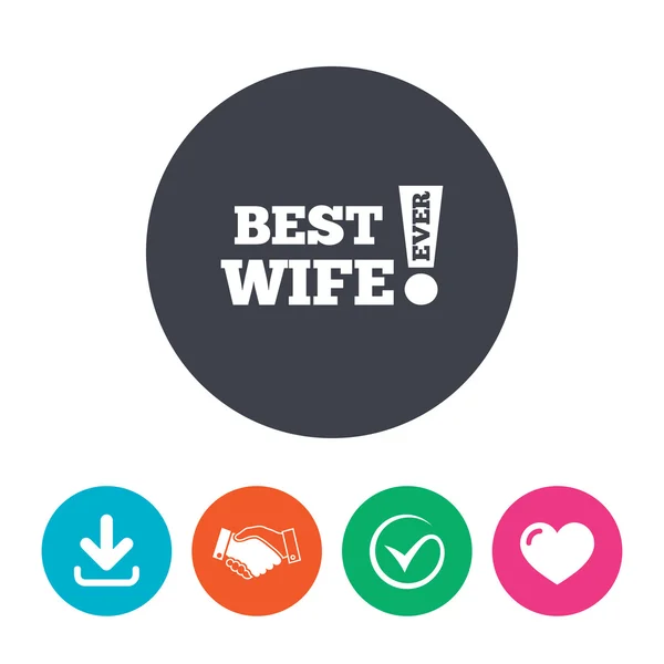 Best wife ever sign — Stock Vector