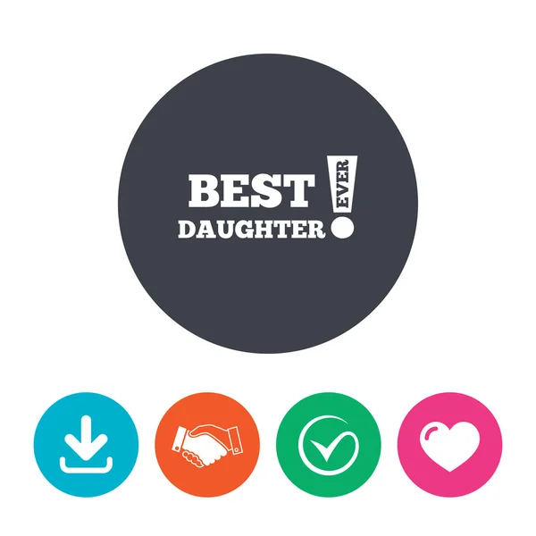 Best daughter ever sign — Stock Vector