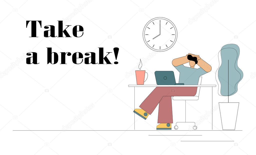 Take a break. Flat man is resting from work. He sits at a table in front of a computer with his hands behind his head and drinks coffee. Rest, break, lunch break, reboot, procrastination, fatigue. Vector isolated illustration.