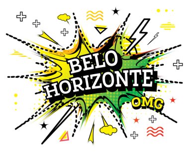 Beyaz arka planda izole edilmiş Pop Art stilinde Belo Horizonte Comic Metni. Vektör İllüstrasyonu.