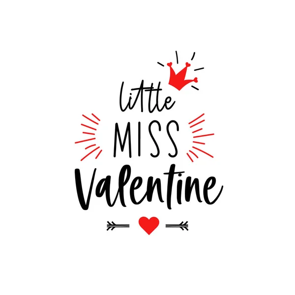 Little miss Valentine lettering kids first Valentines Day — Stock Vector