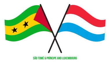 Sao Tome ve Lüksemburg Bayrakları çapraz ve Sallanan Düz Stil. Resmi Orantı. Renkleri Düzelt.