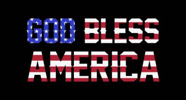 Tanrı Amerika 'yı Amerikan bayrağıyla korusun. Vektör illüstrasyonu
