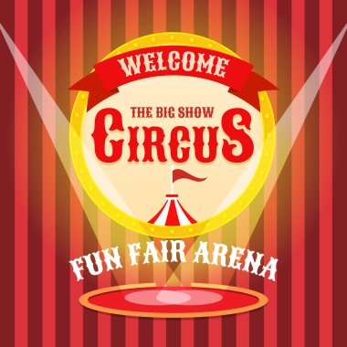 Projektörlerle aydınlatılmış arenalı bir sirk afişi. Festival ya da karnavalın posteri. Vektör illüstrasyonu.