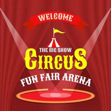 Projektörlerle aydınlatılmış arenalı bir sirk afişi. Festival ya da karnavalın posteri. Vektör illüstrasyonu.