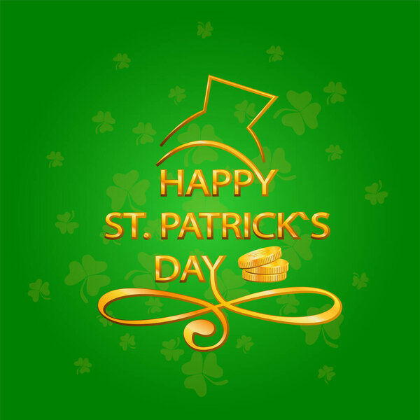 Happy St.Patrick 's Day text as celebration badge, tag, icon. Знамя на фоне клевера и денег. Текстовое приглашение, шаблон. Праздничный фон. Письменный типографический плакат. Векторная иллюстрация EPS 10.