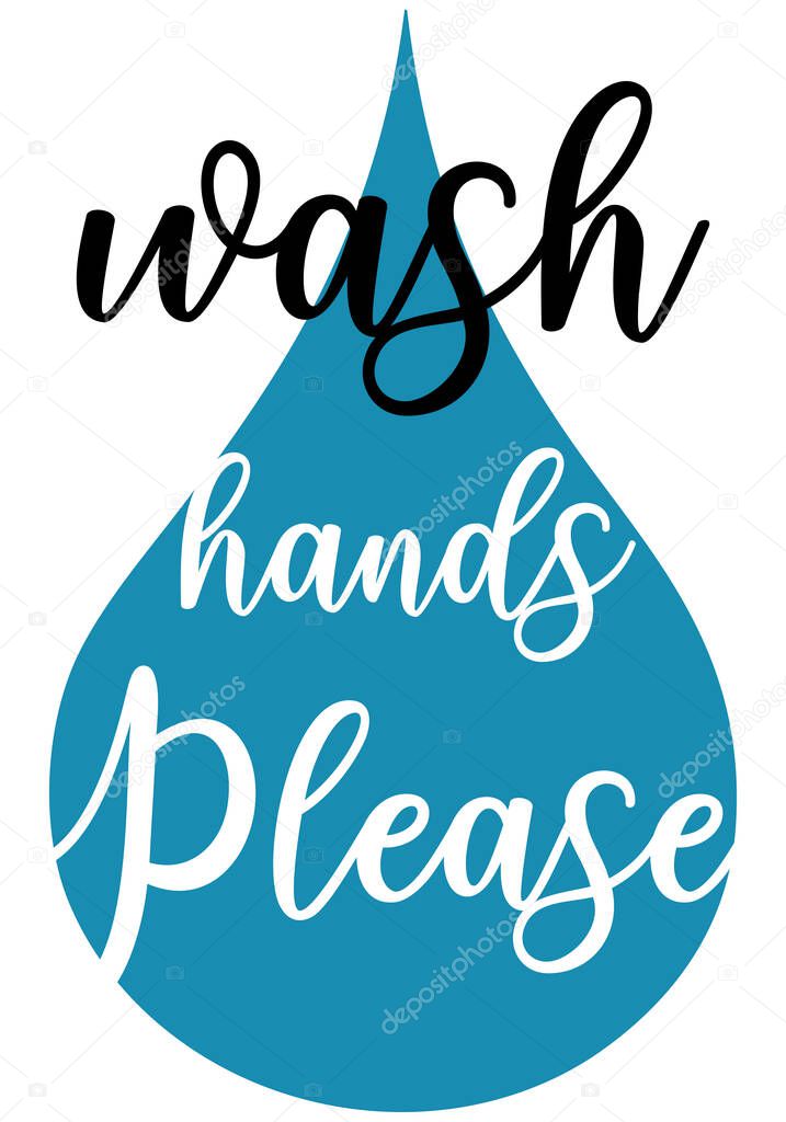 Large water droplet Wash your hands poster