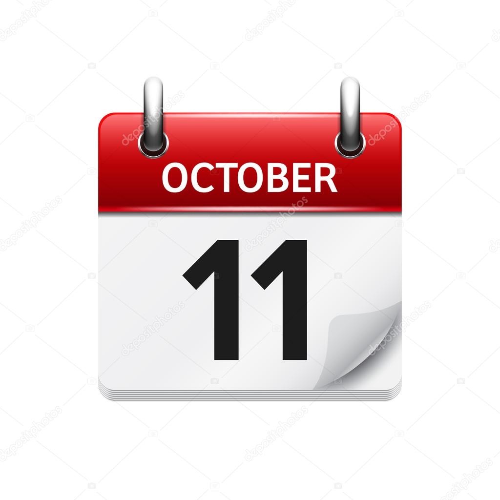 October 11 . Vector flat daily calendar icon. Date and time, day, month. Holiday.