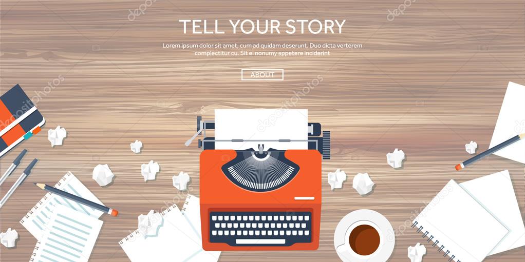 Vector illustration.  Flat typewrite. Tell your story. Author. Blogging.