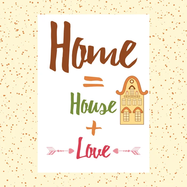 Handritad typografi affisch. Konceptuell handskriven fras Home House Love. — Stock vektor
