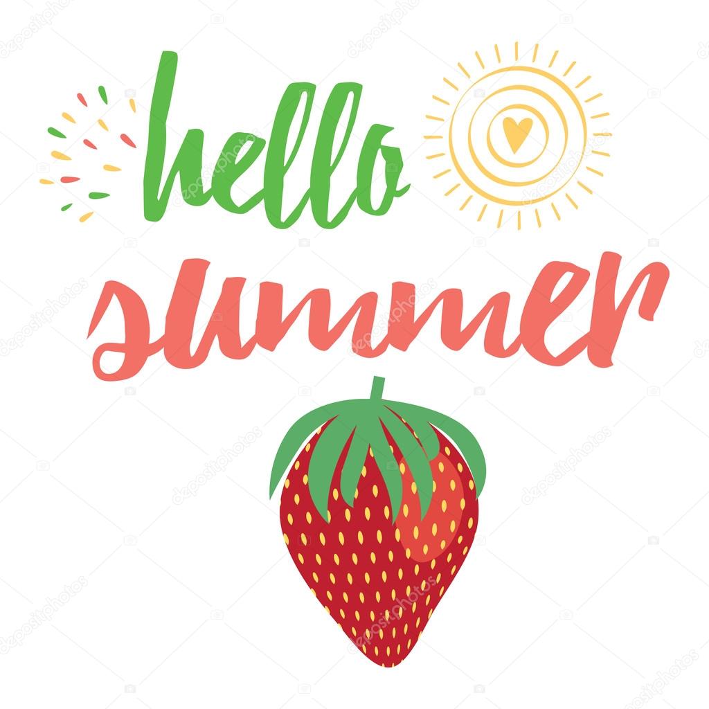 Brignt hand lettering banner with strawberry and message hello summer.