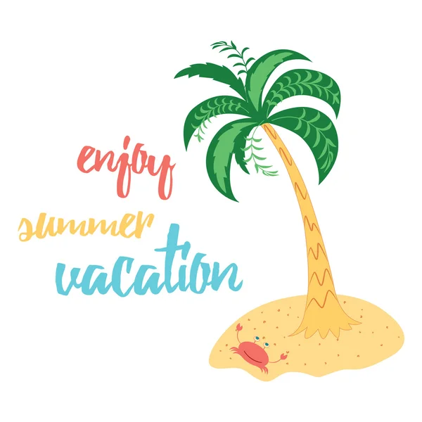 Godetevi le vacanze estive. Una citazione ispiratrice. lettering positivo detto sullo sfondo bianco decorato con isola tropicale . — Vettoriale Stock