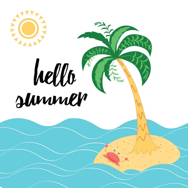 Hallo Sommer. inspirierendes Zitat. positiver Schriftzug auf weißem Hintergrund mit tropischer Insel. — Stockvektor
