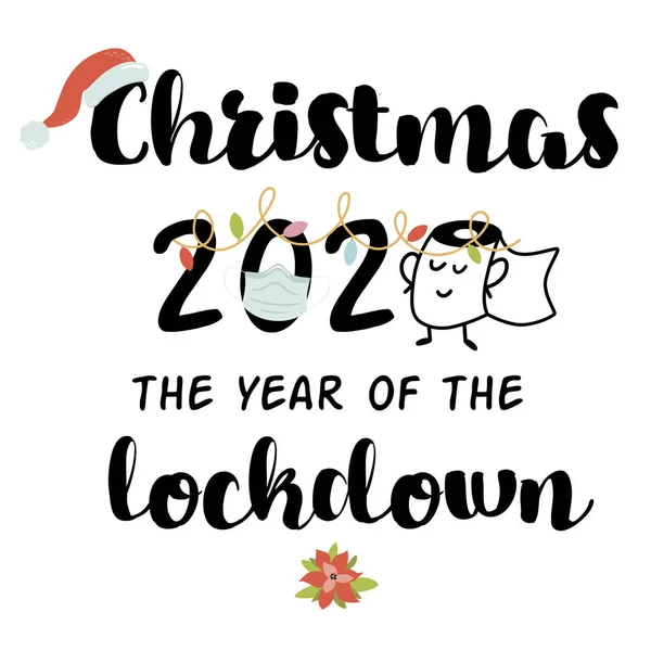 Lockdown Weihnachten 2020 Frohe Weihnachten Quarantäne Zitat Schwarze Kalligraphie wünscht Neujahr Quarantäne Party-Element. — Stockvektor