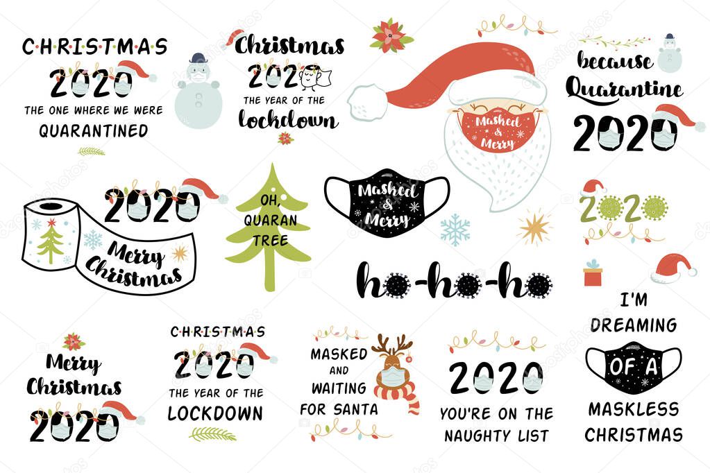 Quarantine Christmas 2020 set. Lockdown covid Christmas 2020 clipart. New year quarantine party graphic elements. Coronavirus quotes. Covid Christmas card typography funny poster. Vector illustration.