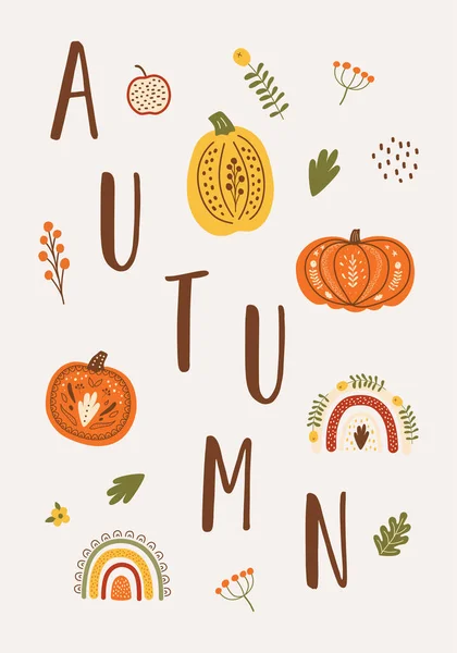 Autumn mood poster. Fall greeting card. Cozy autumn print. Thanksgiving pumpkins, rainbows, leaves — Stock Vector