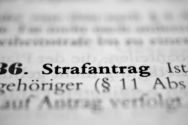 Strafantrag Ist Das Deutsche Wort Für Forderung Nach Einer Strafe — Stockfoto